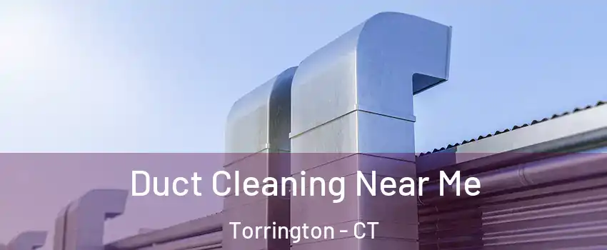  Duct Cleaning Near Me Torrington - CT