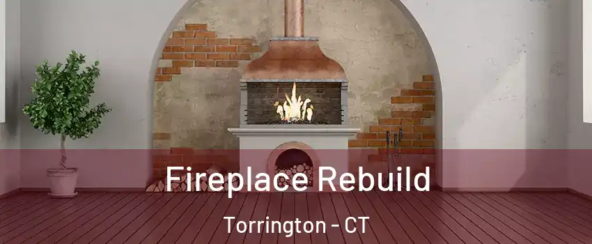  Fireplace Rebuild Torrington - CT