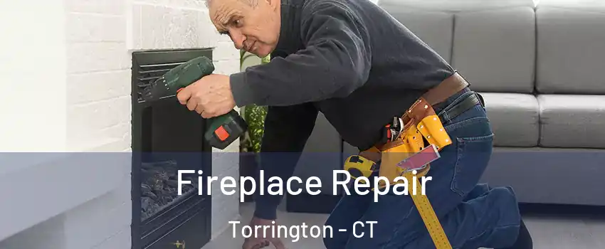  Fireplace Repair Torrington - CT