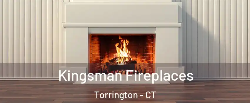  Kingsman Fireplaces Torrington - CT