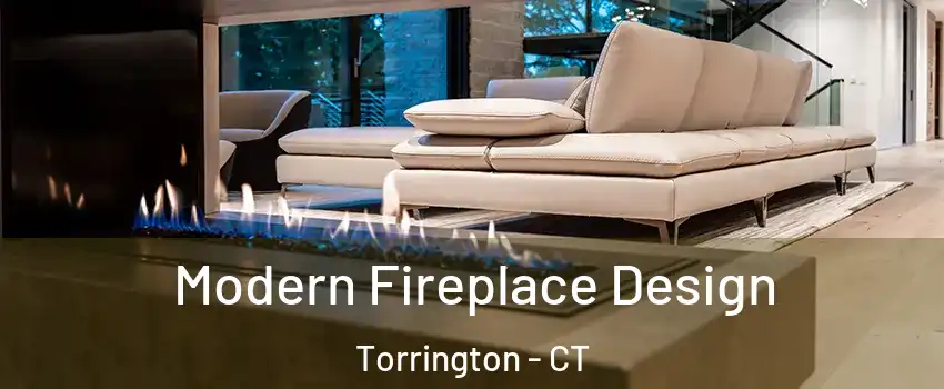  Modern Fireplace Design Torrington - CT