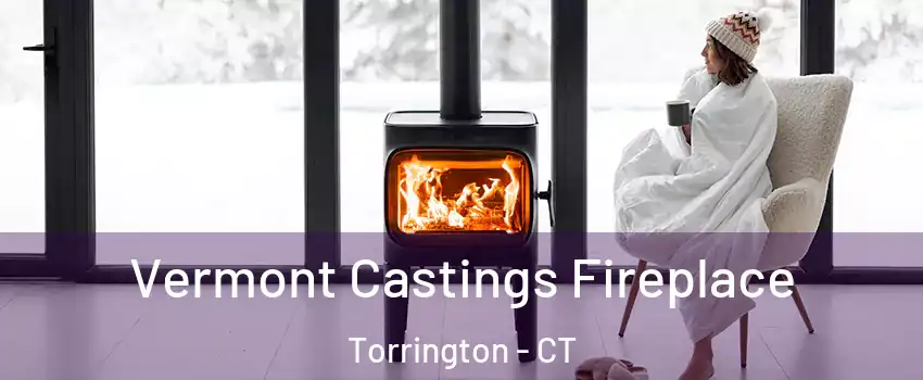  Vermont Castings Fireplace Torrington - CT